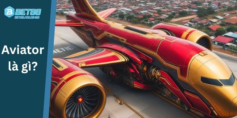 Khái niệm Aviator 